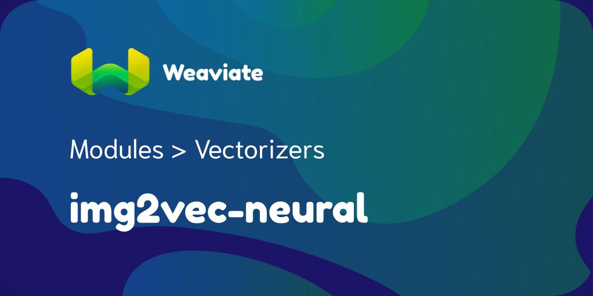 Refnet Vector ResNet Image Vectorizer | Weaviate Documentation